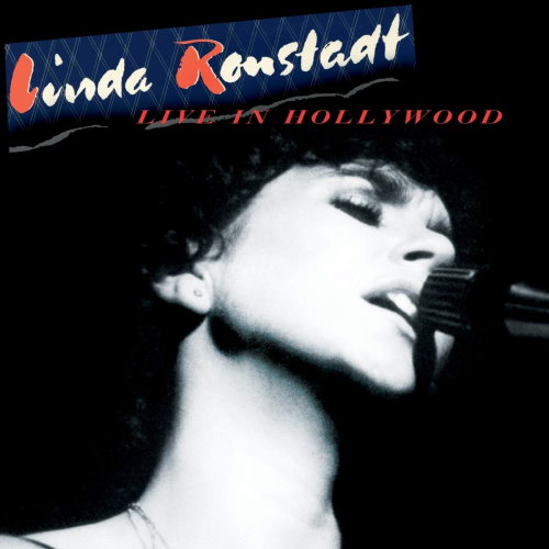 Linda Ronstadt - 2019 Live In Hollywood